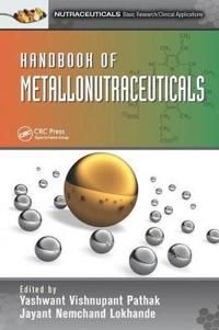 Handbook of Metallonutraceuticals | 1:a upplagan