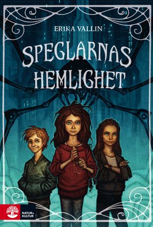 Speglarnas hemlighet | 1:a upplagan