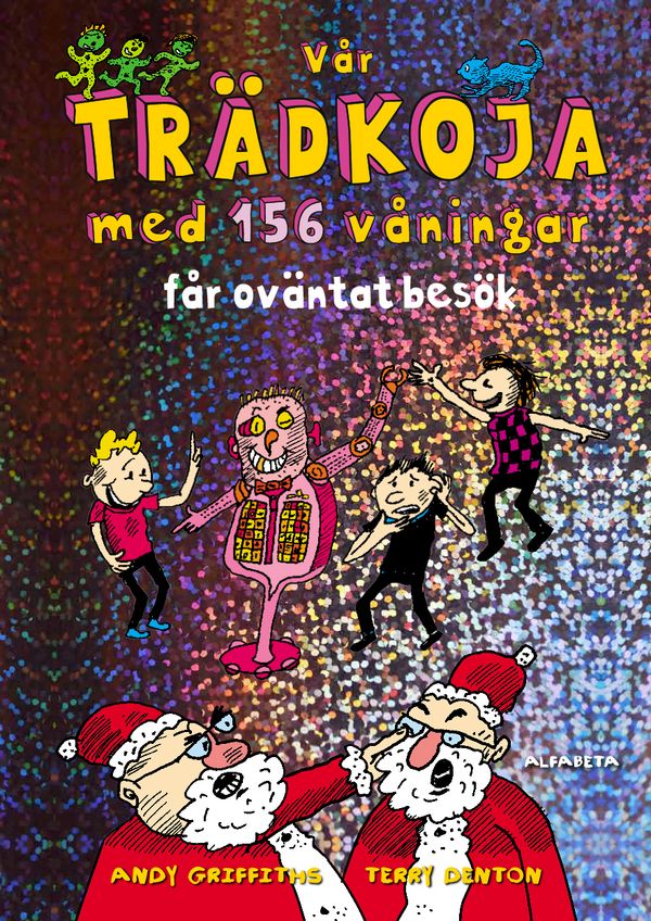 Vår trädkoja med 156 våningar | 0:e upplagan