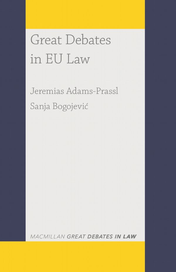 Great Debates in EU Law | 1:a upplagan