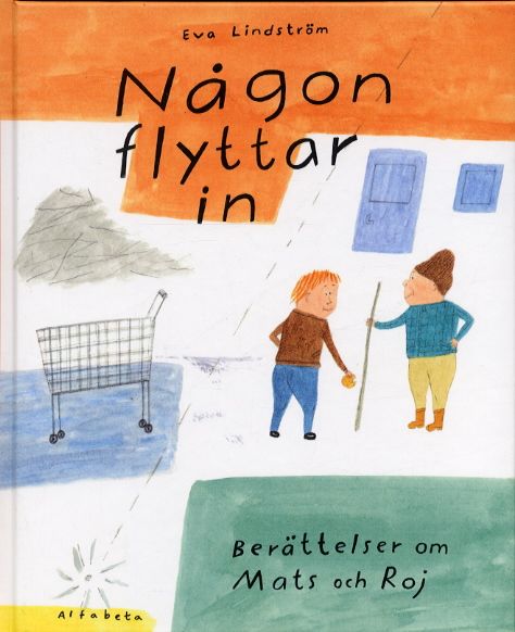 Någon flyttar in | 1:a upplagan