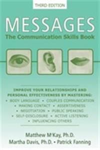 Messages: the communication skills book - the communication skills book