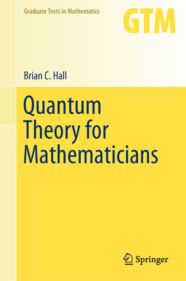 Quantum Theory for Mathematicians | 0:e upplagan