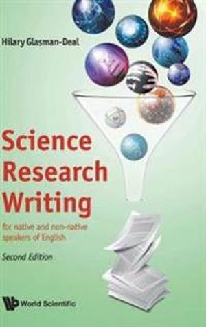 Science Research Writing: For Native And Non-native Speakers Of English |  2:e upplagan