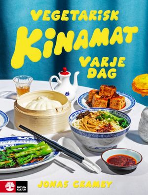 Vegetarisk kinamat varje dag | 1:a upplagan