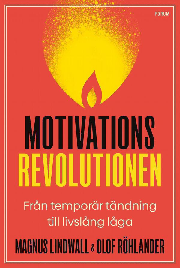 Motivationsrevolutionen | 0:e upplagan