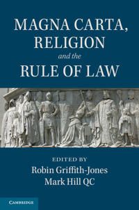 Magna Carta, Religion and the Rule of Law | 0:e upplagan