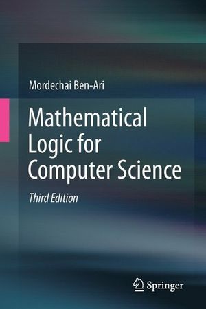 Mathematical Logic for Computer Science 3rd Edition | 3:e upplagan