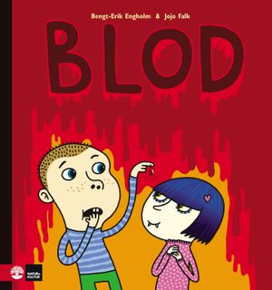 Blod | 1:a upplagan