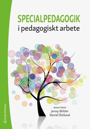 Specialpedagogik i pedagogiskt arbete | 1:a upplagan