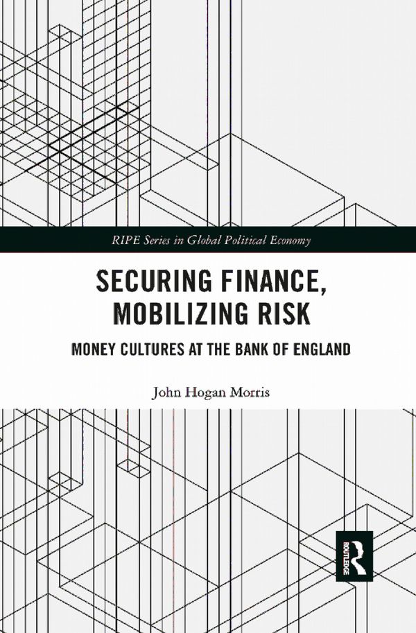 Securing Finance, Mobilizing Risk | 1:a upplagan