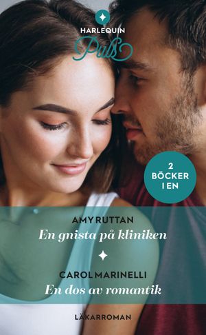 En gnista på kliniken ; En dos av romantik | 1:a upplagan