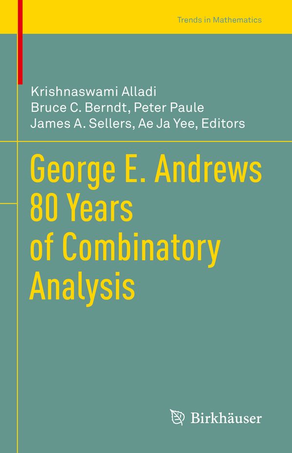 George E. Andrews 80 Years of Combinatory Analysis | 1:a upplagan