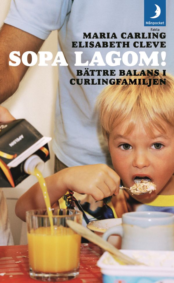 Sopa lagom : bättre balans i curlingfamiljen | 0:e upplagan
