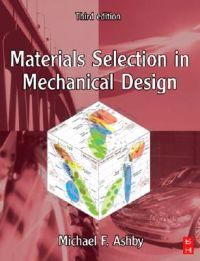 Materials Selection in Mechanical Design | 3:e upplagan