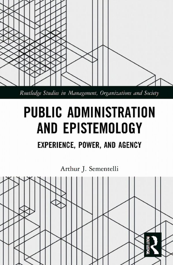 Public Administration and Epistemology | 1:a upplagan