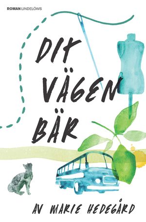 Dit vägen bär | 1:a upplagan