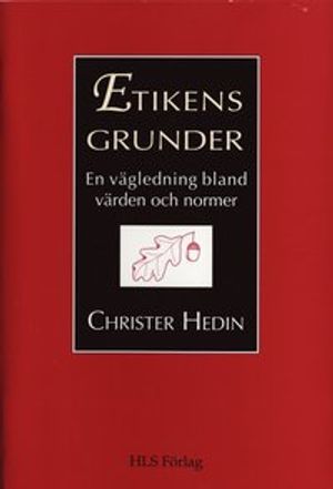 Etikens grunder | 1:a upplagan