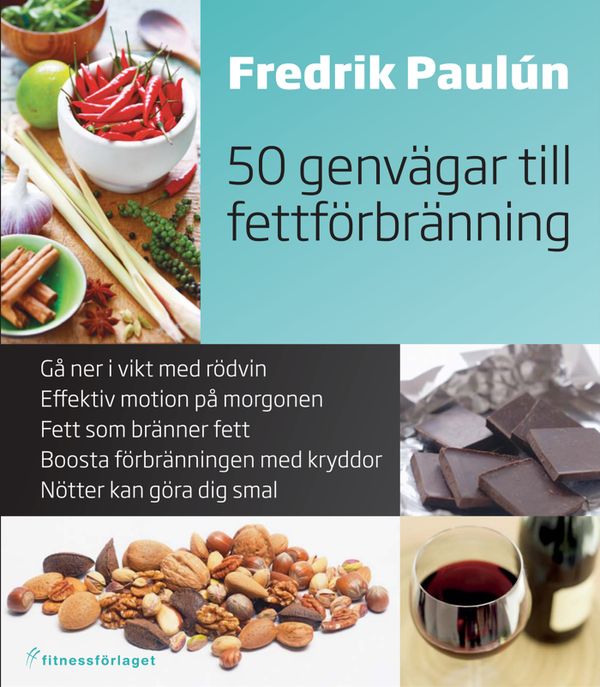 50 genvägar till fettförbränning | 0:e upplagan