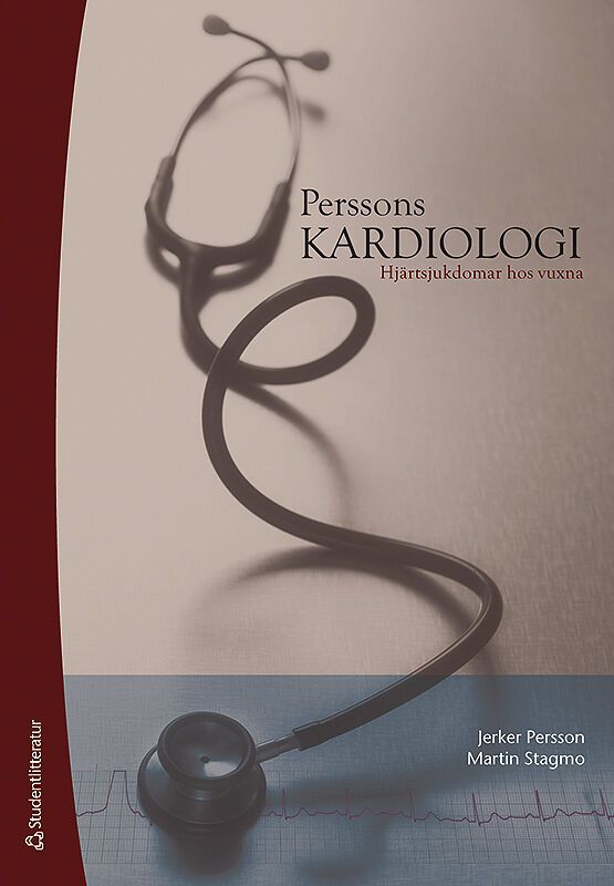 Perssons kardiologi : hjärtsjukdomar hos vuxna | 8:e upplagan
