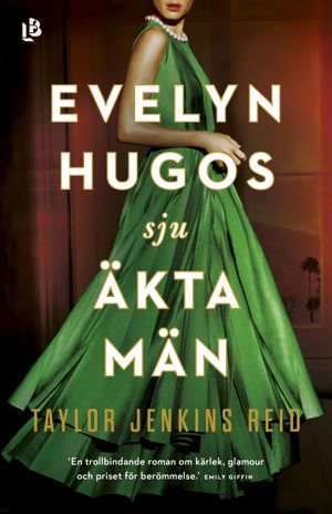 Evelyn Hugos sju äkta män