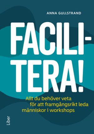 Facilitera för framgång | 1:a upplagan