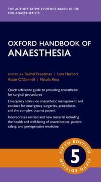Oxford Handbook of Anaesthesia | 5:e upplagan