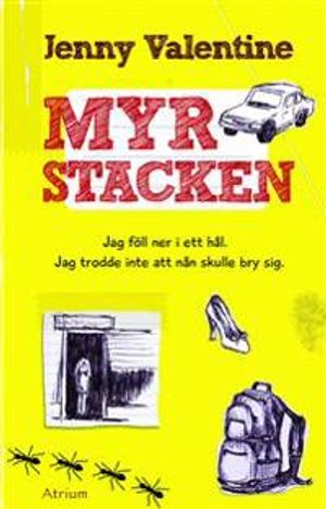 Myrstacken | 1:a upplagan