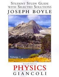 Student Study Guide & Selected Solutions Manual for Physics | 7:e upplagan