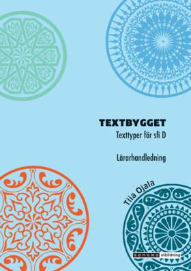 Textbygget sfi D Lärarhandledning | 0:e upplagan