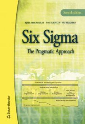 Six Sigma : The Pragmatic Approach |  2:e upplagan