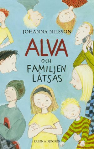 Alva och familjen Låtsas | 1:a upplagan