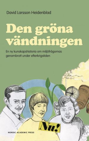 Den gröna vändningen | 1:a upplagan