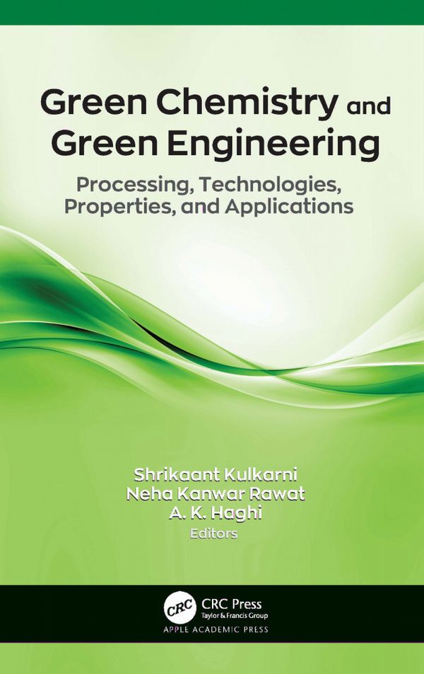 Green Chemistry and Green Engineering | 1:a upplagan