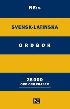 NE:s svensk-latinska ordbok | 0:e upplagan