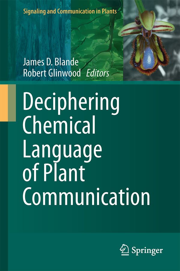 Deciphering Chemical Language of Plant Communication | 1:a upplagan