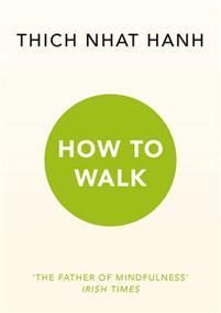 How to Walk