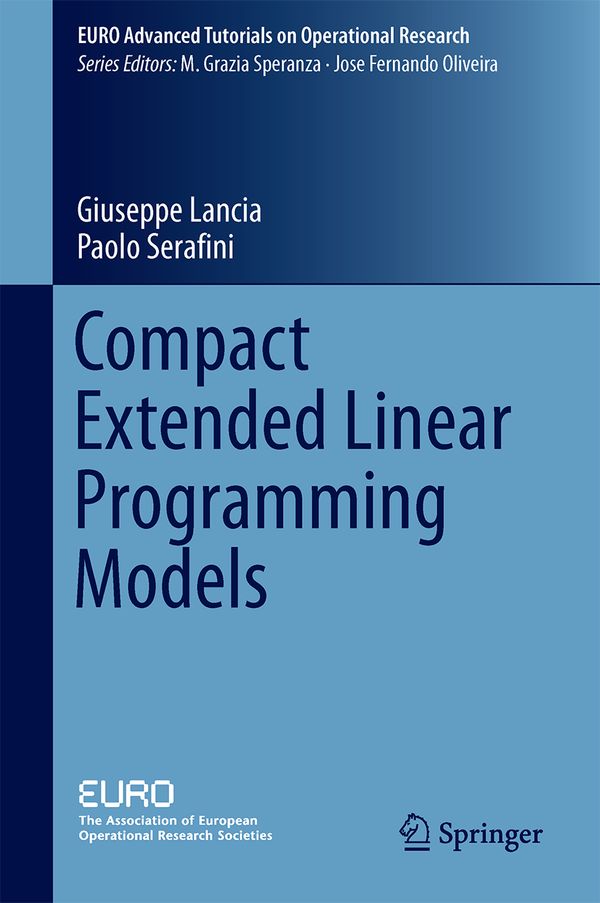 Compact Extended Linear Programming Models | 1:a upplagan