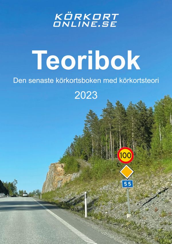 Teoribok : körkortsboken med körkortsteori 2023 | 0:e upplagan