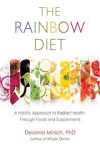 The Rainbow Diet | 0:e upplagan