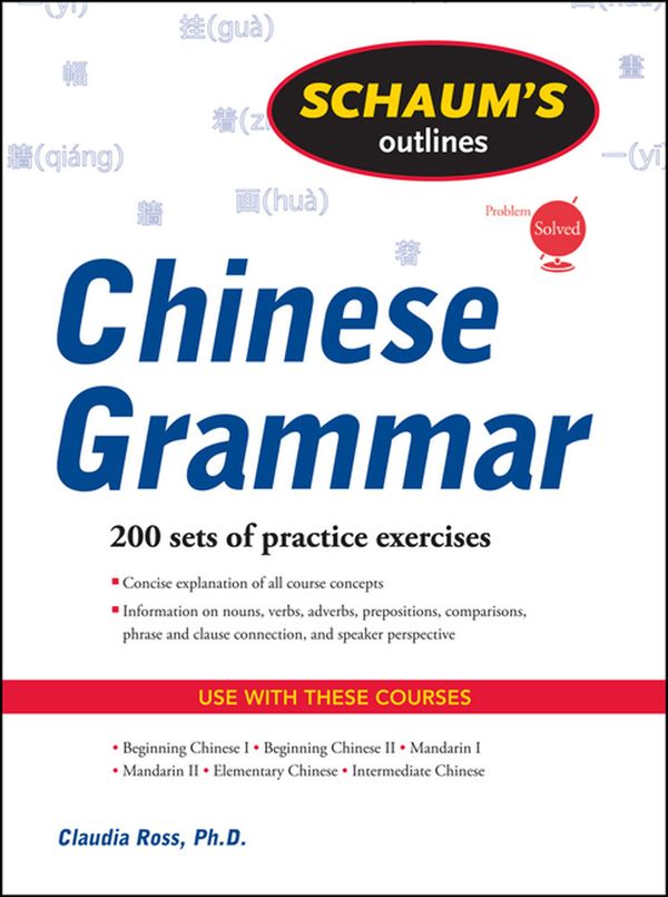 Schaum's Outline of Chinese Grammar | 0:e upplagan