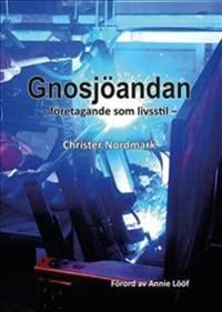 Gnosjöandan | 1:a upplagan