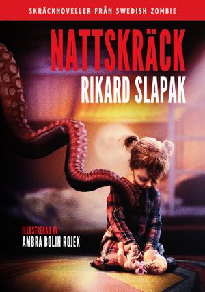 Nattskräck | 1:a upplagan