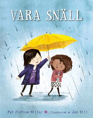 Vara Snäll | 1:a upplagan