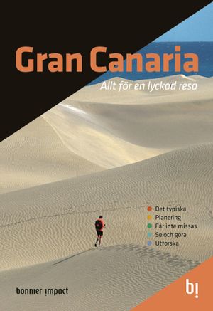 Gran Canaria : allt för en lyckad resa