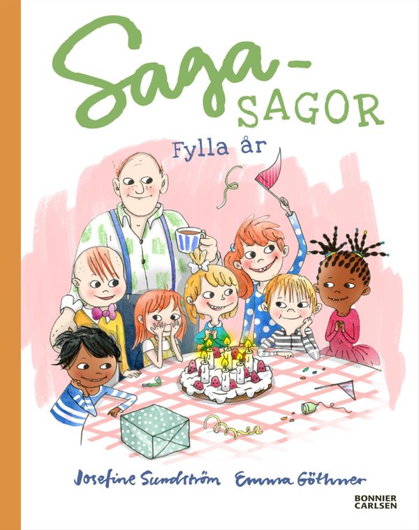 Sagasagor. Fylla år | 0:e upplagan