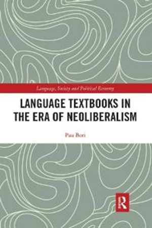 Language Textbooks in the era of Neoliberalism | 1:a upplagan