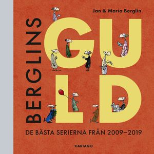 Berglins Guld: De bästa serierna från 2009-2019 | 1:a upplagan