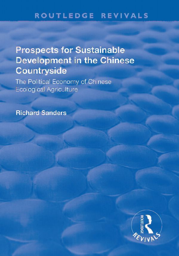 Prospects for Sustainable Development in the Chinese Countryside | 1:a upplagan