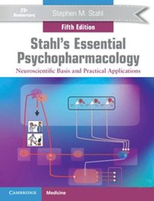 Stahl's Essential Psychopharmacology